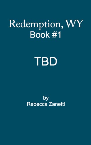 Redemption, WY Book 1