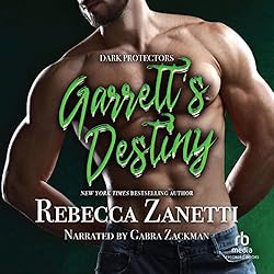 Garrett’s Destiny